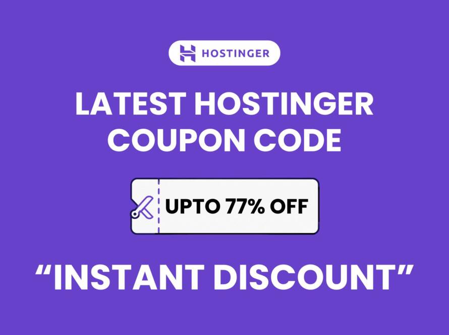 Latest Hostinger Coupon Code 2025: Instant Discount